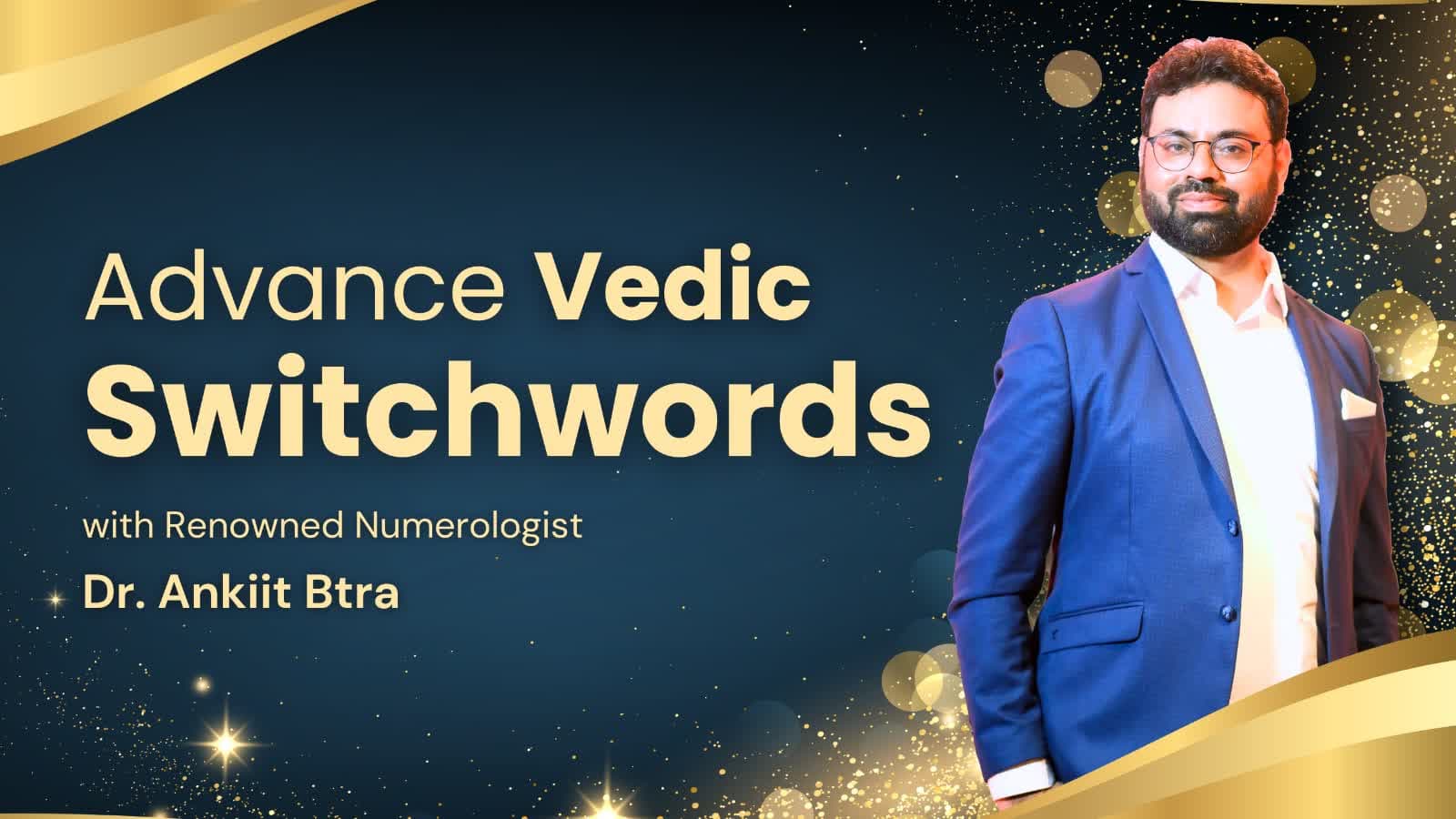 Advance Vedic switch words BN7