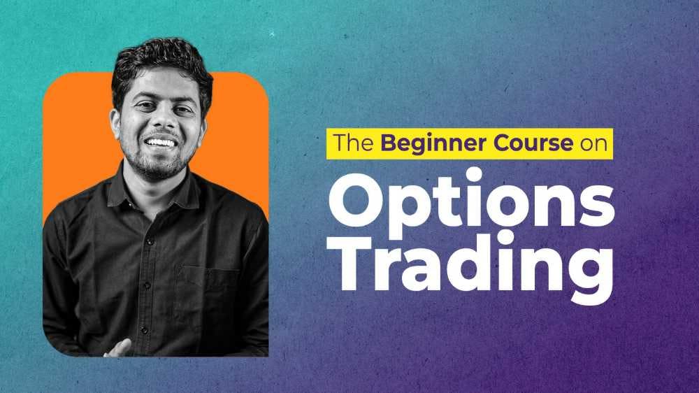 The Complete Course on Options Trading