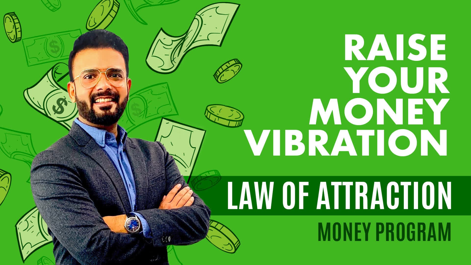 RAISE YOUR MONEY VIBRATION